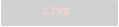 LIVE